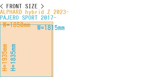 #ALPHARD hybrid Z 2023- + PAJERO SPORT 2017-